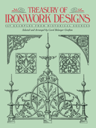 Treasury of Ironwork Designs: 469 Examples from Historical Sources