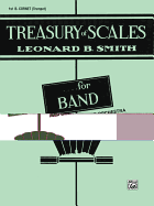 Treasury of Scales for Band and Orchestra: 1st B-Flat Cornet