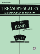 Treasury of Scales for Band and Orchestra: B-Flat Bass Clarinet