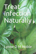 Treat Infection Naturally