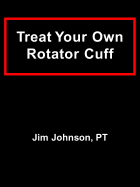 Treat Your Own Rotator Cuff