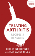 Treating Arthritis: The Drug Free Way