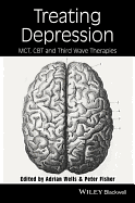 Treating Depression: MCT, CBT, and Third Wave Therapies