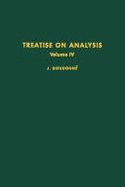 Treatise on Analysis, Vol.4 - Dieudonne, Jean A