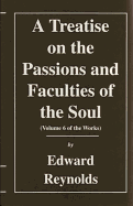 Treatise on Passions and Faculties of the Soul