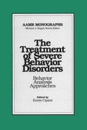 Treatment of Severe Behavior Disorders: Behavior Analysis Approaches