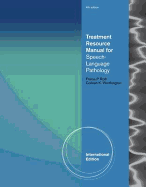 Treatment Resource Manual for Speech Language Pathology, International Edition