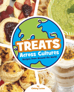 Treats Across Cultures: Recipes from Around the World