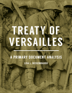 Treaty of Versailles: A Primary Document Analysis