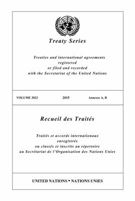 Treaty Series 3023 (English/French Edition) - United Nations Office of Legal Affairs