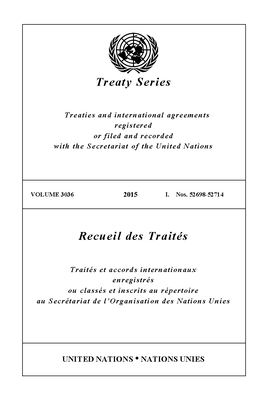 Treaty Series 3036 (English/French Edition) - United Nations Office of Legal Affairs