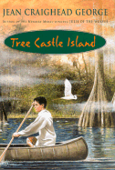 Tree Castle Island - George, Jean Craighead