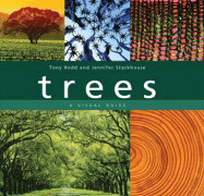 Trees: A Visual Guide - Rodd, Tony, and Stackhouse, Jennifer