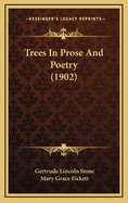 Trees in Prose and Poetry (1902)