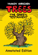 Trees: ...the Green Testament