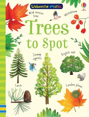 Trees to Spot - Robson, Kirsteen, and Smith, Sam