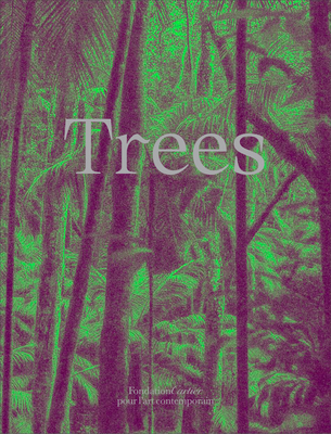 Trees - Albert, Bruce, and Halle, Francis, and Mancuso, Stefano