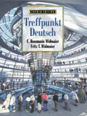 Treffpunkt Deutsch, Grundstufe - Widmaier, Rosemarie E, and Widmaier, E Rosemarie, and Widmaier, Fritz T
