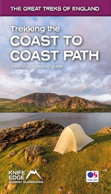 Trekking the Coast to Coast Path: Two-way trekking guide - McCluggage, Andrew