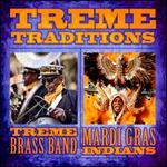 Treme Traditions
