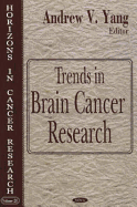 Trends in Brain Cancer Research