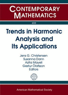 Trends in Harmonic Analysis and its Applications