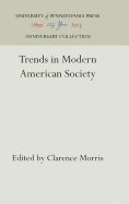 Trends in Modern American Society