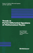 Trends in Partial Differential Equations of Mathematical Physics