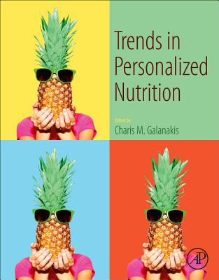 Trends in Personalized Nutrition - Galanakis, Charis M. (Editor)