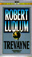 Trevayne - Ludlum, Robert, and Bosco, Philip (Read by)