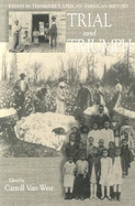 Trial and Triumph: Essays in Tennessees African American History