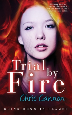 Trial By Fire - Cannon, Chris