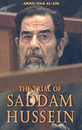 Trial of Saddam Hussein - Haq Al-Ani, Dr.