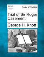 Trial of Sir Roger Casement