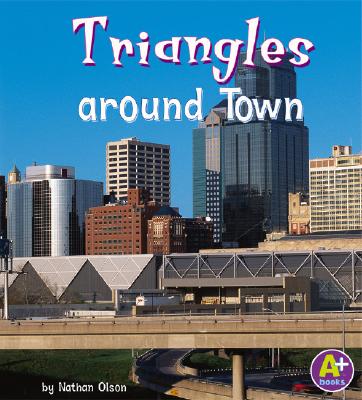 Triangles Around Town - Olson, Nathan