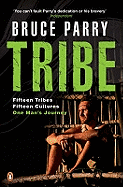 Tribe: Adventures in a Changing World