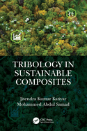 Tribology in Sustainable Composites