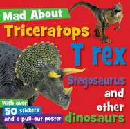 Triceratops T Rex Stegosaurus and Other Dinosaurs - Creese, Sarah