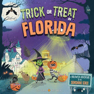 Trick or Treat in Florida: A Halloween Adventure in the Sunshine State