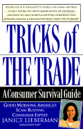 Tricks of the Trade: A Consumer Survival Guide - Lieberman, Janice, and Raff, Jason