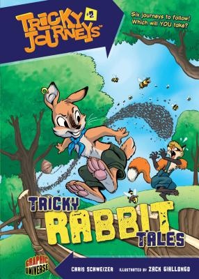 Tricky Rabbit Tales: Book 2 - Schweizer, Chris