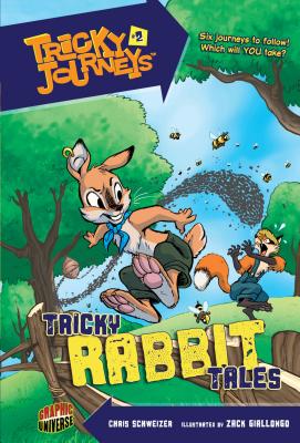 Tricky Rabbit Tales: Book 2 - Schweizer, Chris