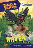 Tricky Raven Tales: Book 4