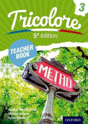 Tricolore Teacher Book 3 - Mascie-Taylor, Heather, and Spencer, Michael, and Honnor, Sylvia