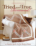 Tried and True, Renewed! (Leisure Arts #5025)