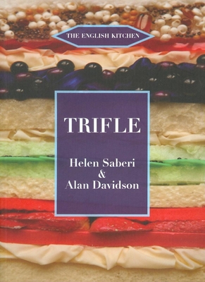 Trifle - Davidson, Alan, and Saberi, Helen (Editor)