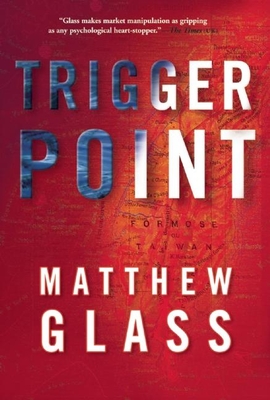 Trigger Point - Glass, Matthew