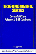 Trigonometric Series - Zygmund, Antoni