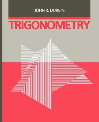 Trigonometry - Durbin, John R