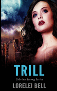 Trill (Sabrina Strong Series Book 2)